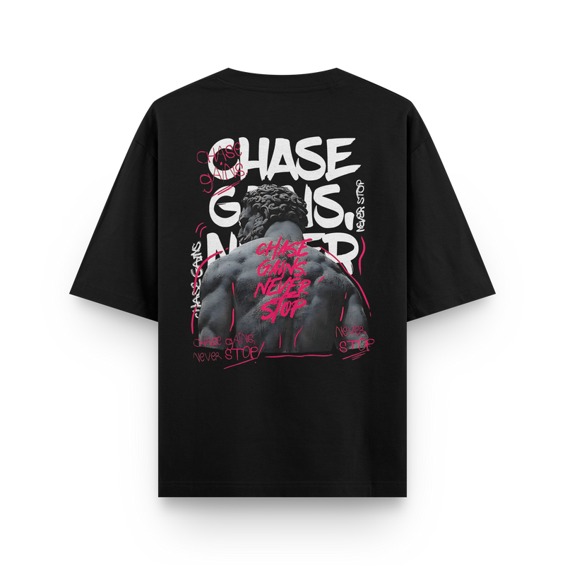 Streetwear Oversized - Chase Gains Never Stop