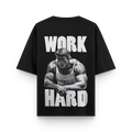 Super Premium Oversized - Work Hard